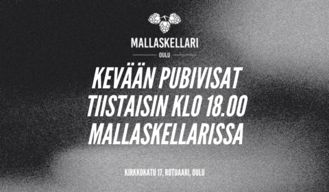Pubivisa Oulu Kevään pubivisat tiistaisin klo 18.00 Mallaskellarissa
